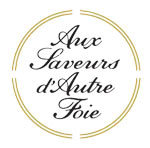 Aux saveurs d'Autre Foie